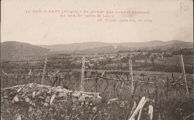 Le BAN de SAPT (Vosges) - Au premier plan, tranchée allemande. Au fond, les ruines de Laître.