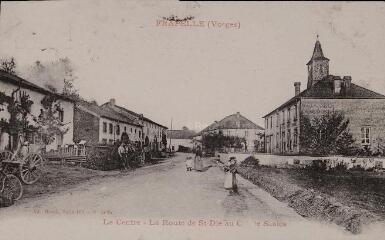 Frapelle (Vosges). Le Centre - La Route de S[ain]t-Dié au Col de Saales.