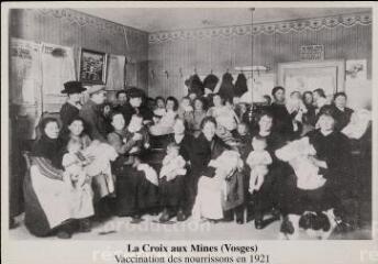 La Croix aux Mines (Vosges). Vaccination des nourrions en 1921.