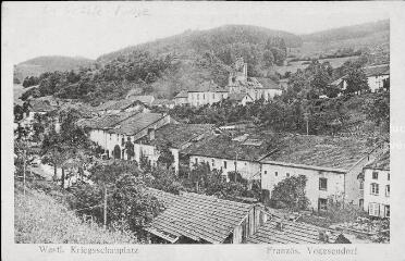 Westl. Kriegsschauplatz. Französ. Vogesendorf [Théâtre occidental des opérations. Village français des Vosges].