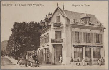 Gérardmer. - Société "Le linge des Vosges". Magasin de vente.