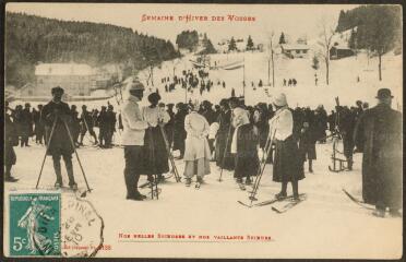 Semaine d'hiver dans les Vosges. - Nos belles skieuses et nos vaillants skieurs [Gérardmer].