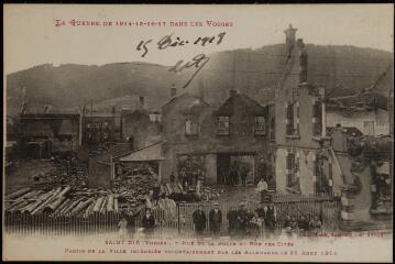 [Saint-Dié]. - Rue de la Bolle et rue des cités, partie de la ville incendiée volontairement par les allemands le 28 août 1914.