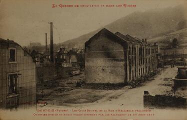 [Saint-Dié]. - Les cités Stiffel et la rue d'Hellieule prolongée, quartier incendié volontairement par les allemands le 28 août 1914.