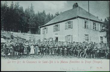 Le 3ème Bataillon de chasseurs de Saint-Dié à la maison forestière de Prayé (Vosges).