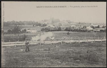 Saint-Ouen-lès-Parey. - Vue générale, prise du haut de Brulé.