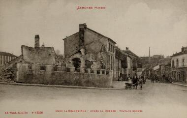 [Senones]. - Dans la Grande-Rue, après la guerre. Travaux boches.