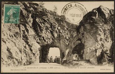 Hohneck (altitude 1366 m.). - Le tunnel sur le versant alsacien.