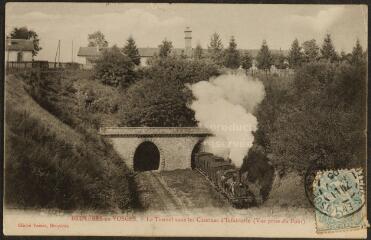 Bruyères-en-Vosges. - Le tunnel sous les casernes d'infanterie (vue prise du pont).