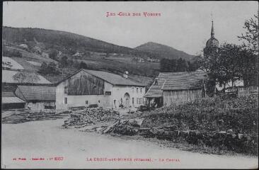 La Croix-aux-Mines. - Le Chipal.