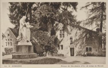 Domrémy - Maison de S[ain]te-Jeanne d'Arc et statue de Mercié.