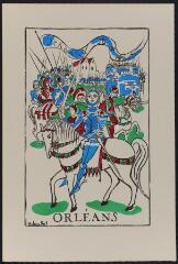 Jeanne d'Arc 1412-1431, 5ème centenaire de sa réhabilitation (recueil de sept planches).– Jeanne d'Arc en armure délivre la ville d'Orléans de l'occupation des Anglais.