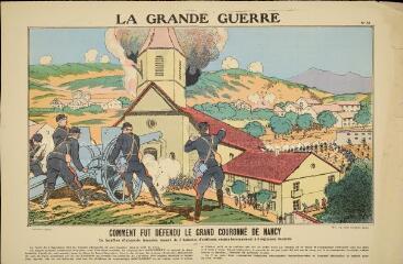 La Grande Guerre. Comment fut défendu le Grand Couronné de Nancy (n° 32).