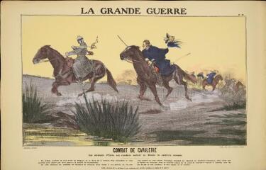 La Grande Guerre. Combat de cavalerie - Aux alentours d'Ypres, nos cavaliers mettent en déroute la cavalerie ennemie (n° 16).