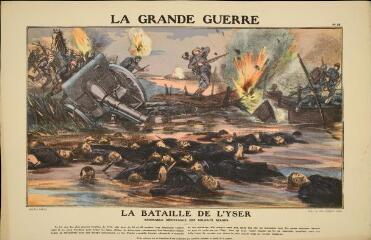 La Grande Guerre. La bataille de l'Yser - Admirable résistance des soldats belges (n° 20).