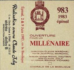 983-1983, ouverture pour un millénaire : Épinal, 2 et 9 juin 1983, en la basilique.