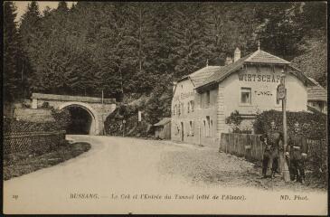 Bussang. - Le col et l'entrée du tunnel (côté de l'Alsace).