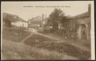 Châtenois. - Haut bourg. Croix de Saint Marc (XVe siècle).