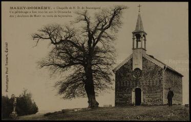 Maxey-Domrémy. - Chapelle de Notre-Dame de Beauregard. Un pélérinage a lieu tous les ans le dimanche des 7 douleurs de Marie au mois de septembre.
