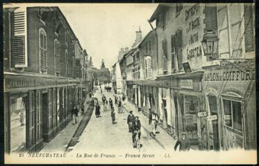 Neufchâteau. - La rue de France (France street).