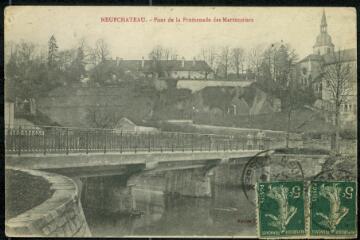 Neufchâteau. - Pont de la promenade des marroniers.