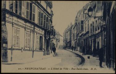 [Neufchâteau]. - L'Hôtel de ville, rue Saint-Jean.