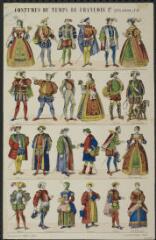 Costumes du temps de François Ier. (XVIème siècle).