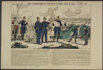 Siège et bombardement de Paris par les Prussiens. (Guerre de 1870).