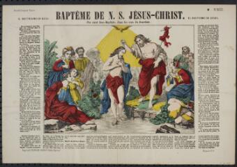 Baptême de n[otre] S[eigneur] Jésus-Christ. Par saint Jean-Baptiste, dans les eaux du Jourdain. El bautismo de Jesus.