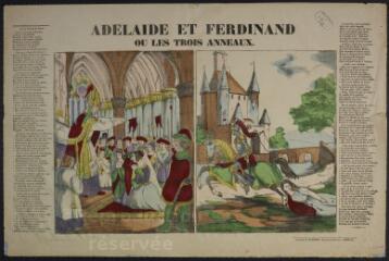 Adélaïde et Ferdinand ou les trois anneaux.