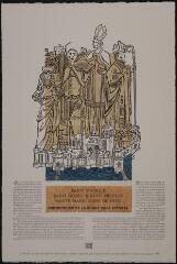 [Millénaire d'Épinal, 983 - 1983].– Saint Maurice, Saint Goëry et Saint Nicolas, Saint Marie mère de Dieu - Protecteurs de la bonne ville d'Épinal.