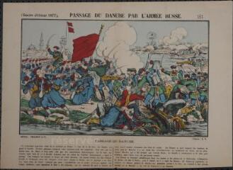 Guerre d'Orient (1877) . Passage du Danube par l'armée russe (n° 151). [Catalogue spécial des images - Batailles (1 tableau)].