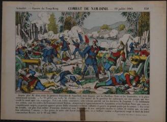 Actulaité.– Guerre du Tonkin . Combat de Nam-Dinh.– 18 juillet 1883 (n° 158). [Catalogue spécial des images - batailles].