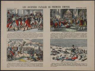 Les journées fatales du Premier Empire (n° 1425 ). [Catalogue spécial des images - Histoire de France].