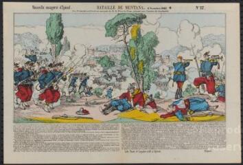 Bataille de Mentana. 3 novembre 1867. Les Français arrivent au secours de N.S. Père le Pape attaqué par l'armée de Garibaldi (n° 17).