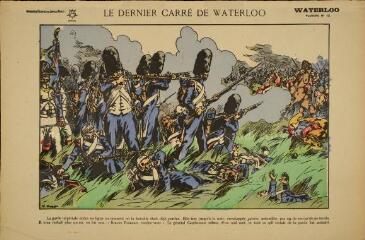 Le dernier carré de Waterloo. Waterloo (n° 12).