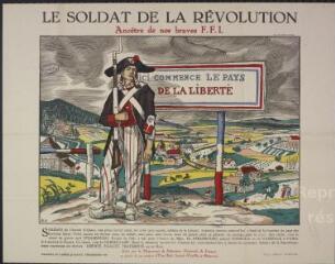 Le soldat de la Révolution - ancêtre de nos braves F.F.I.