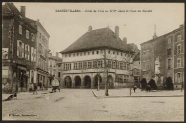 [Rambervillers]. - Hôtel de ville du XVIe siècle et place du marché.