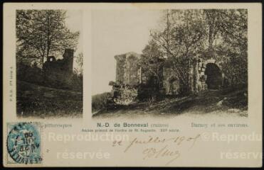 Darney et ses environs. Notre-Dame de Bonneval (ruines). Ancien prieuré de l'ordre de Saint Augustin. XIIe siècle.