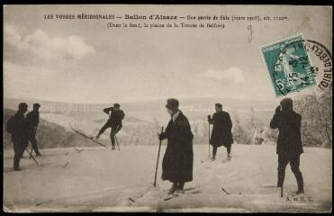 Ballon d'Alsace. - Une partie de skis (mars 1908) alt. 1122 m. (Dans le fond, la plaine de la Trouée de Belfort).