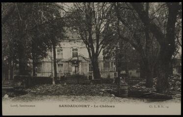 [Sandaucourt]. - Le château.