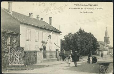 [Thaon-les-Vosges]. - La gendarmerie.
