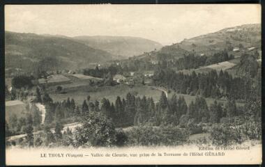 [Le Tholy]. - Vallée de Cleurie, vue prise de la terrasse de l'hôtel Gérard.