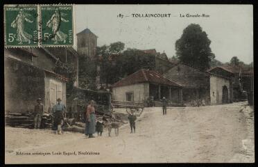 [Tollaincourt]. - La grande-rue.