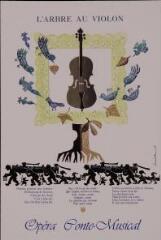 L'arbre au violon : opéra conte-musical.