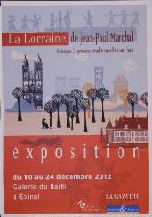 La Lorraine de Jean-Paul Marchal : estampes et gravures traditionnelles sur bois. Exposition du 10 au 24 décembre 2012. Maison du Bailli d'Épinal.