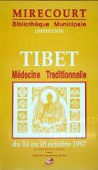 [Tibet : médecine traditionnelle du 14 au 18 octobre 1997].
