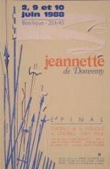 Jeannette de Domremy - 2, 9 et 10 juin 1988.